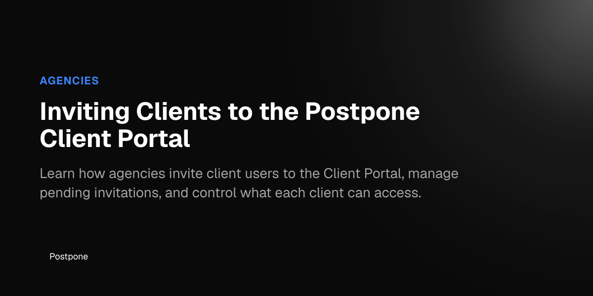 Inviting Clients to the Postpone Client Portal - Postpone Help Center